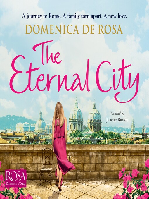 Title details for The Eternal City by Domenica de Rosa - Available